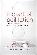 The Art of Facilitation