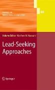 Lead-Seeking Approaches