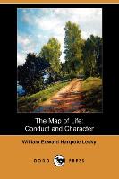 The Map of Life: Conduct and Character (Dodo Press)