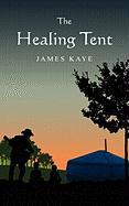 The Healing Tent