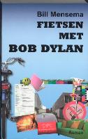 Fietsen met Bob Dylan