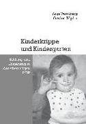 Kinderkrippe und Kindergarten