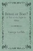 Briton or Boer? - A Tale of the Fight for Africa