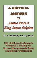 A Critical Answer to James Price's King James Onlyism