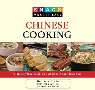 Chinese Cooking: A Step-By-Step Guide to Authentic Dishes Made Easy