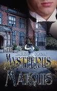 The Mysterious Marquis