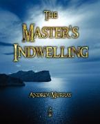 The Master's Indwelling