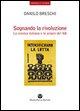 Sognando la Rivoluzione: La Sinistra Italiana E le Origini del '68