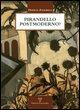 Pirandello Postmoderno?