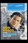 Don Bosco, una biografía nueva