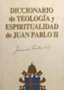 Diccionario de teología y espiritualidad de Juan Pablo II