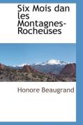 Six Mois Dan Les Montagnes-Rocheuses