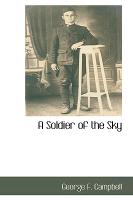 A Soldier of the Sky