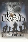 The Road to Unafraid