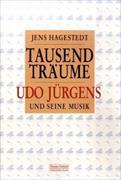 Tausend Träume - Udo Jürgens und seine Musik