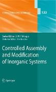 Controlled Assembly and Modification of Inorganic Systems