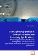 Managing Operational Enterprise Resource PlanningApplications