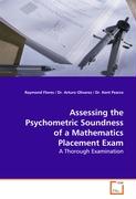 Assessing the Psychometric Soundness of a Mathematics Placement Exam