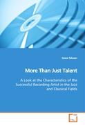 More Than Just Talent