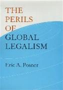 The Perils of Global Legalism