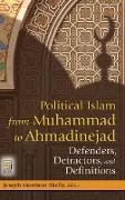 Political Islam from Muhammad to Ahmadinejad