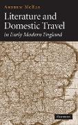Literature and Domestic Travel in Early Modern England