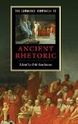 The Cambridge Companion to Ancient Rhetoric