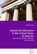 Liberal Arts Education in the United States of America