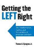 Getting the Left Right