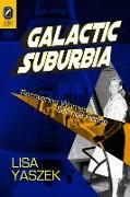 Galactic Suburbia: Recovering Women's Science Fiction