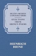 Heath's Modern Language Series - Selections from Heine's Poems