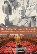 The Authentic Voice of Canada: R.B. Bennett Speeches in the House of Lords, 1941-1947
