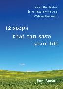 12 Steps That Can Save Your Life