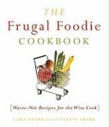 The Frugal Foodie Cookbook