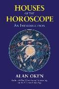 Houses of the Horoscope: An Introduction