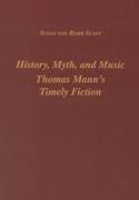 History, Myth, and Music