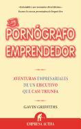 Porngrafo Emprendedor, El