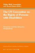 The Un Convention on the Rights of Persons with Disabilities: European and Scandinavian Perspectives