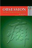 Obsession - Male Same-Sex Relations in China, 1900-1950
