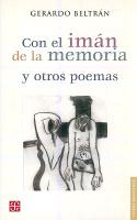 Con el Iman de la Memoria y Otros Poemas