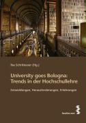 University goes Bologna: Trends in der Hochschullehre