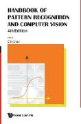 HANDBOOK OF PATTERN RECOGNITION AND COMPUTER VISION (4TH EDITION)