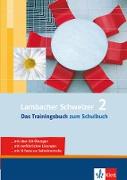 Lambacher Schweizer. 6. Schuljahr / Band 2. Das Trainingsbuch