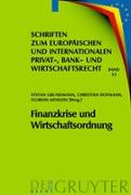 Finanzkrise und Wirtschaftsordnung