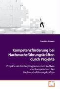 Kompetenzförderung bei Nachwuchsführungskräften durchProjekte