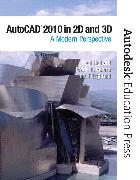 AutoCAD 2010 in 2D and 3D