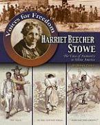 Harriet Beecher Stowe: The Voice of Humanity in White America