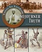 Sojourner Truth: Speaking Up for Freedom