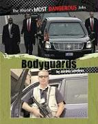 Bodyguards