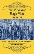 The Authentic Magic Flute Libretto